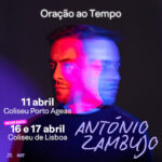 “Oração ao Tempo” – António Zambujo e Caetano Veloso