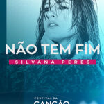 Festival da Canção 2026 – Silvana Peres – A Intensidade que Não Tem Fim